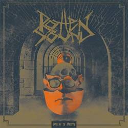 Rotten Sound : Abuse to Suffer